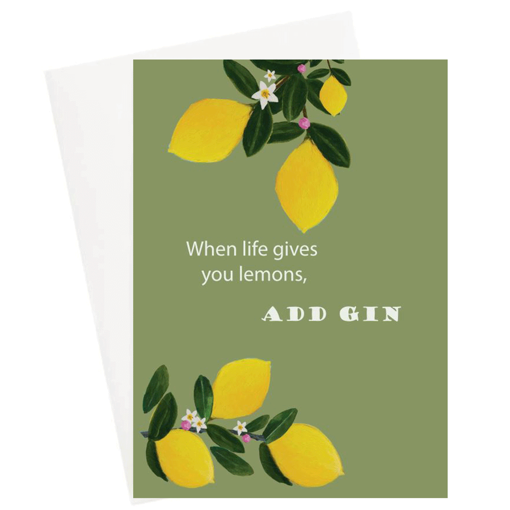 Life Gives You Lemons Greeting Card
