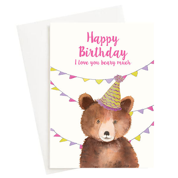 Happy Birthday I love you Beary much Greeting Card Cream